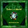 Buy Colors of the World: Celtic CD!